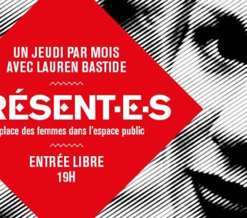 Présent.e.s avec Lauren Bastide et Paris Interprétation