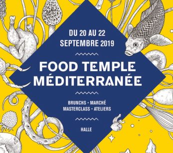 Food Temple Méditerranée · Retour en images