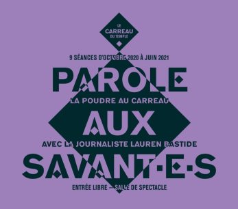 Parole aux savant·e·s avec Lauren Bastide et Paris Interprétation