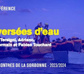 Débat · Traversées d’eau · Les Rencontres de la Sorbonne 2023-2024