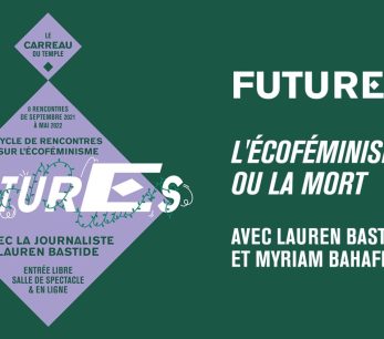 FuturEs #1 avec Lauren Bastide et Myriam Bahaffou